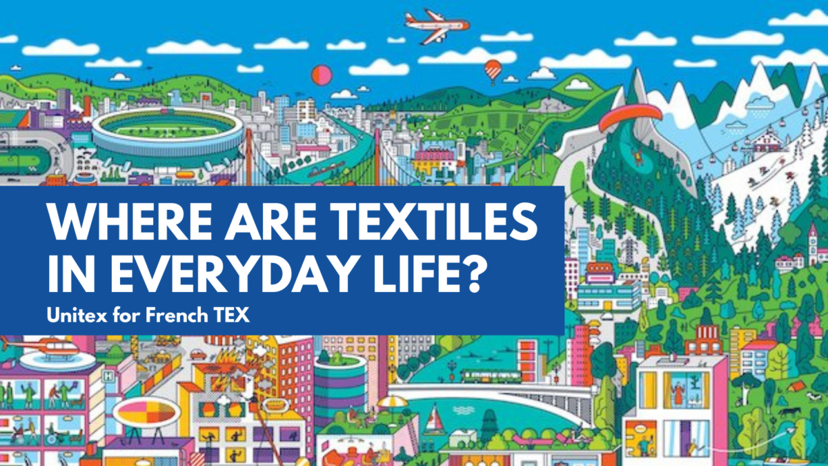 Where are textiles in everyday life? Skills4Smart TCLF Industries 2030